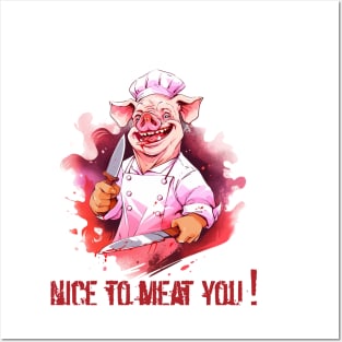 Funny Butcher Quotes Nice To Meat You Posters and Art